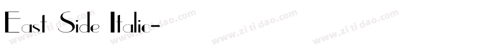 East Side Italic字体转换